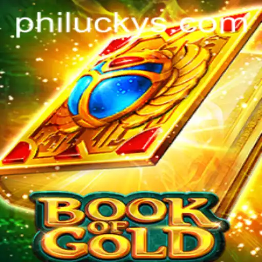 Unlocking the Mysteries of BookofGold and Philucky: A Comprehensive Guide