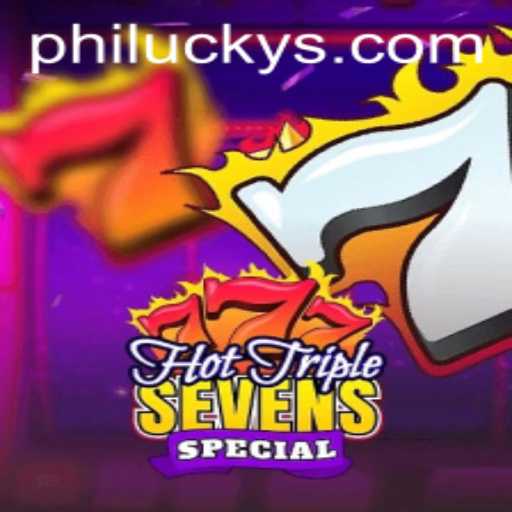 Discover Ingenuities of HotTripleSevensSpecial With Philucky